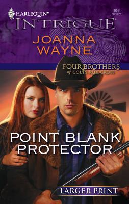 Point Blank Protector [Large Print] 0373888155 Book Cover