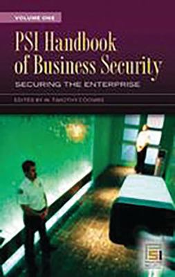 PSI Handbook of Business Security: Securing the... 0275993957 Book Cover