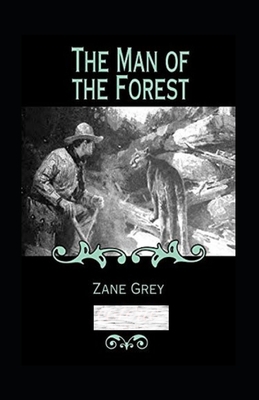 The Man of the Forest Annotated B09SNW7CVK Book Cover