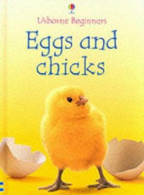 Eggs and Chicks (Usborne Beginners Series) 0746047037 Book Cover