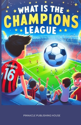 What Is the Champions League?: A Guide to the B...            Book Cover