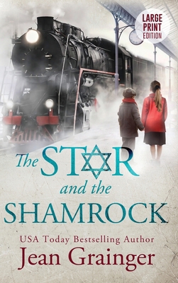 Star and the Shamrock [Large Print] 1914958578 Book Cover