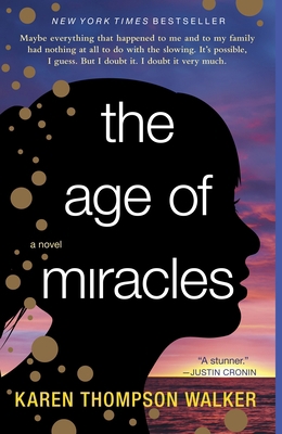 The Age of Miracles 0385676654 Book Cover