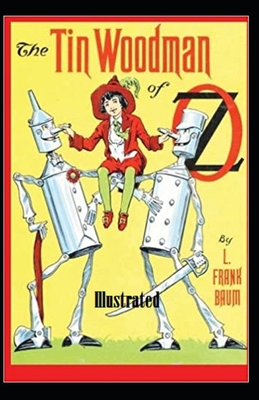 Paperback The Tin Woodman of Oz Illustrated Book