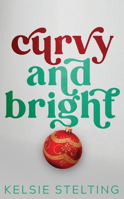 Curvy and Bright B0FXYTQ11Z Book Cover
