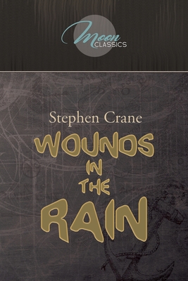Wounds in the Rain 1662701004 Book Cover