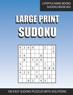 Large Print Sudoku: Easy Large Print Sudoku Boo... [Large Print] B08PJPWLPH Book Cover