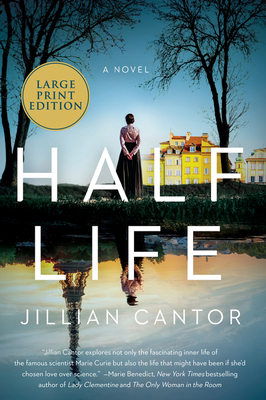 Half Life [Large Print] 0063063107 Book Cover