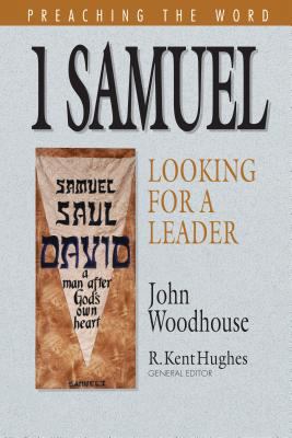 1 Samuel: Looking for a Leader 1581348738 Book Cover