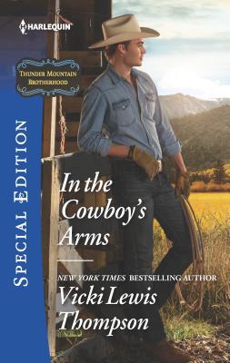 In the Cowboy's Arms 0373623526 Book Cover