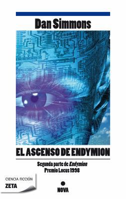 El Ascenso de Endymion / The Rise of Endymion [Spanish] 8498723531 Book Cover