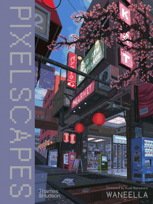 Waneella: Pixelscapes 0500028451 Book Cover