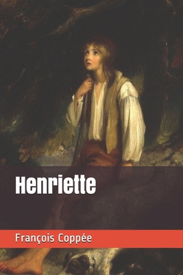 Henriette [French] B08RX65KXK Book Cover