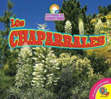 Los Chaparrales [Spanish] 1489655751 Book Cover