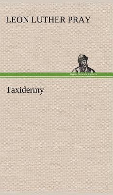 Taxidermy 3849176584 Book Cover