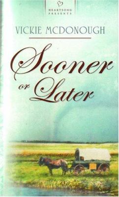 Sooner or Later 1593108508 Book Cover