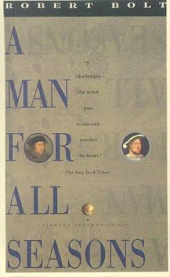 A Man for All Seasons: A Play in Two Acts 0808508687 Book Cover