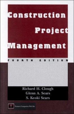 Construction Project Management 0471324388 Book Cover