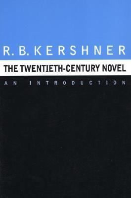 The Twentieth-Century Novel: An Introduction 0312102445 Book Cover