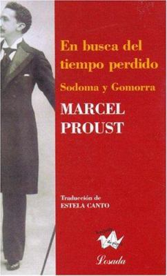 En busca del tiempo perdido/ In Search of Lost ... [Spanish] 9500392992 Book Cover