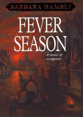 Fever Season 0553102540 Book Cover