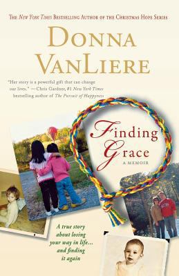 Finding Grace: A True Story about Losing Your W... 0312380542 Book Cover
