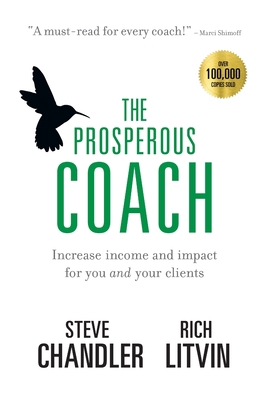 The Prosperous Coach: Increase Income and Impac... 1600250300 Book Cover