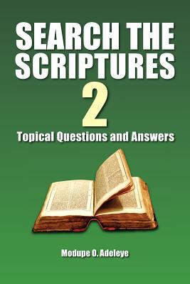 Search the Scriptures 2: Topical Questions and ... 1462872271 Book Cover