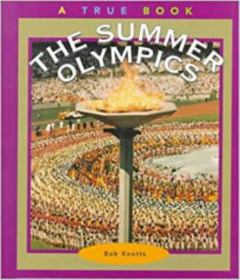 The Summer Olympics 0516210645 Book Cover