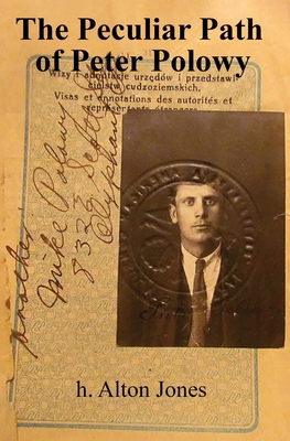 The Peculiar Path of Peter Polowy 0984554548 Book Cover