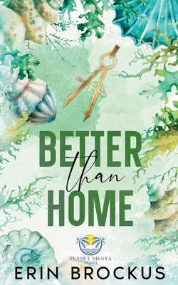 Better than Home: A Small Town Brother's Best F... 1957003499 Book Cover