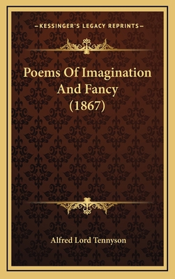 Poems of Imagination and Fancy (1867) 1164219936 Book Cover