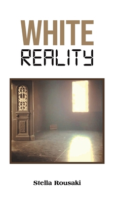 White Reality B0D9JZK6PN Book Cover