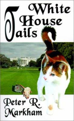 White House Tails 0759626952 Book Cover