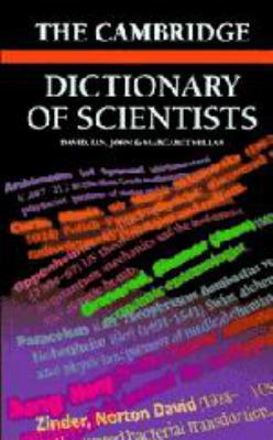 The Cambridge Dictionary of Scientists 052156185X Book Cover