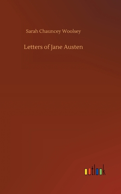 Letters of Jane Austen 3734078377 Book Cover