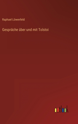 Gespräche über und mit Tolstoi [German] 3368232878 Book Cover