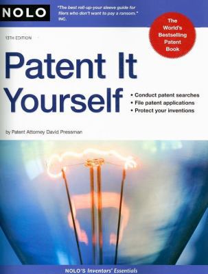 Patent It Yourself 1413308546 Book Cover