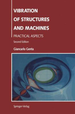 Vibration of Structures and Machines: Practical... 0387944036 Book Cover