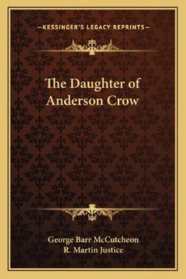 The Daughter of Anderson Crow 116277679X Book Cover