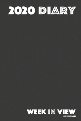 2020 Diary: Week In View 1695587189 Book Cover