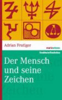 Der Mensch und seine Zeichen [German] 386539907X Book Cover