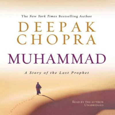 Muhammad: A Story of the Last Prophet 1602839255 Book Cover