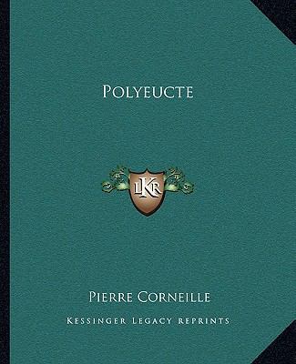 Polyeucte 1162680512 Book Cover