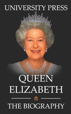 Queen Elizabeth Book: The Biography of Queen El... B09WQ8946X Book Cover