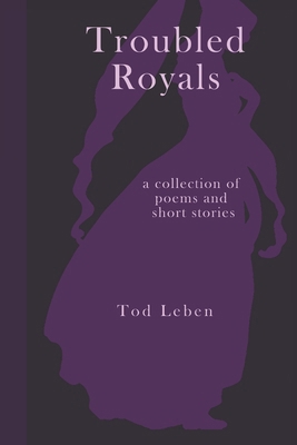 Troubled Royals B09HVGPKKX Book Cover