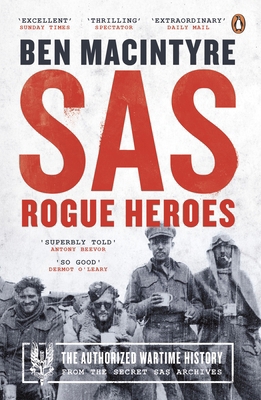 SAS: Rogue Heroes - Now a major TV drama 0241186862 Book Cover