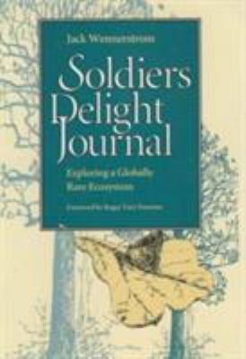 Soldiers Delight Journal: Exploring a Globally ... 0822938707 Book Cover