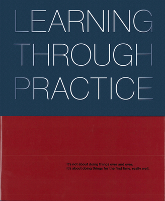 Learning Through Practice 1941806570 Book Cover