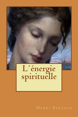L´énergie spirituelle [French] 1530048028 Book Cover